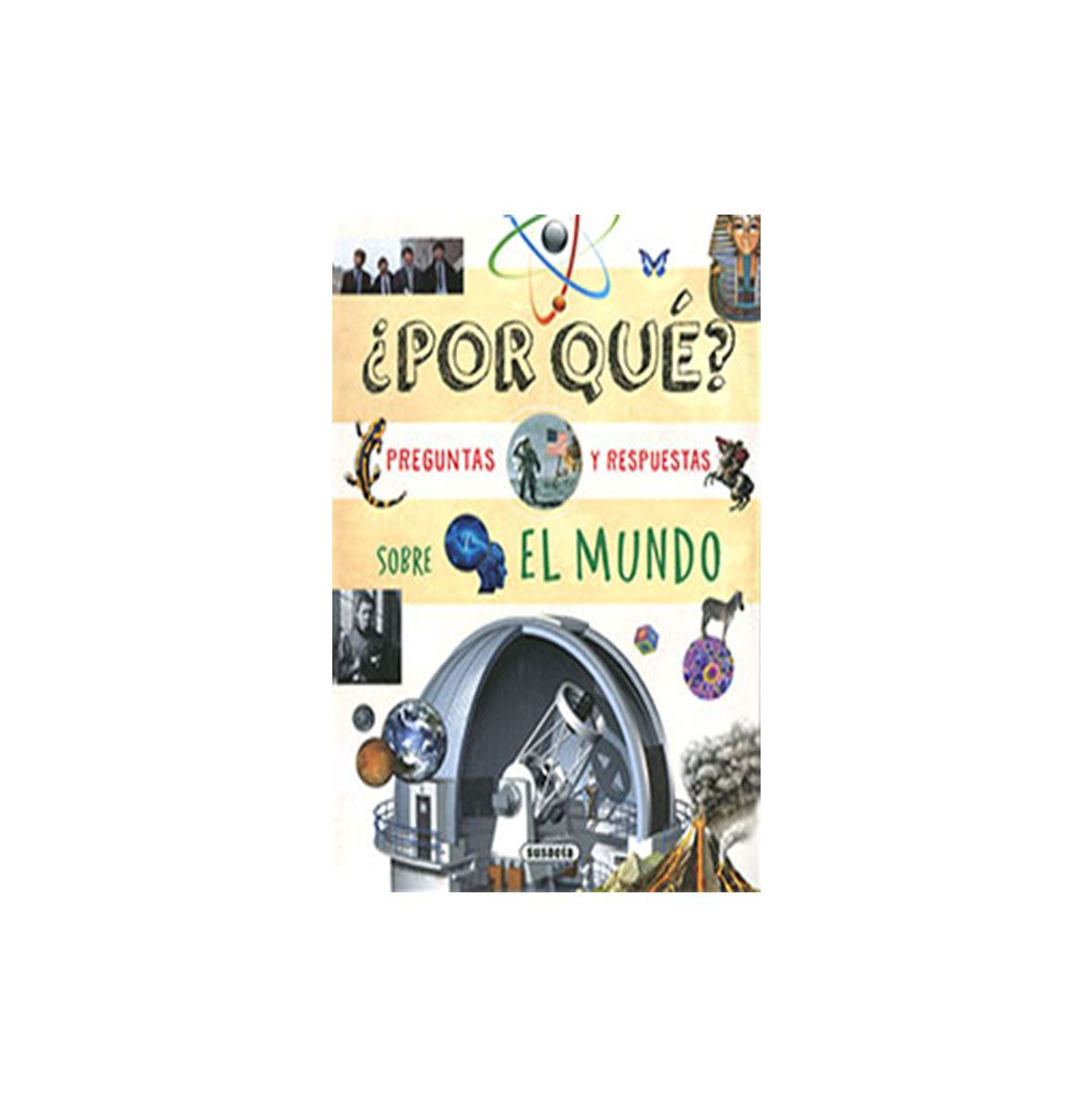 libro preguntas respuestas el mundo    (susaeta - s2003004)