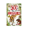 libro 500 preguntas sobre dinosaurios (s0142004)
