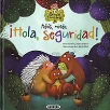 libro adios miedo hola seguridad (susaeta - s2113005)