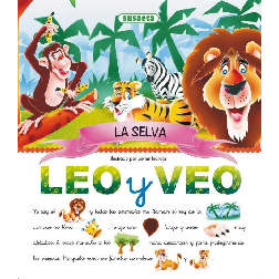 libro leo y veo la selva (susaeta - s0159010)