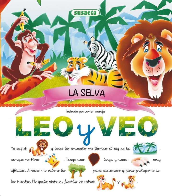 libro leo y veo la selva (susaeta - s0159010)
