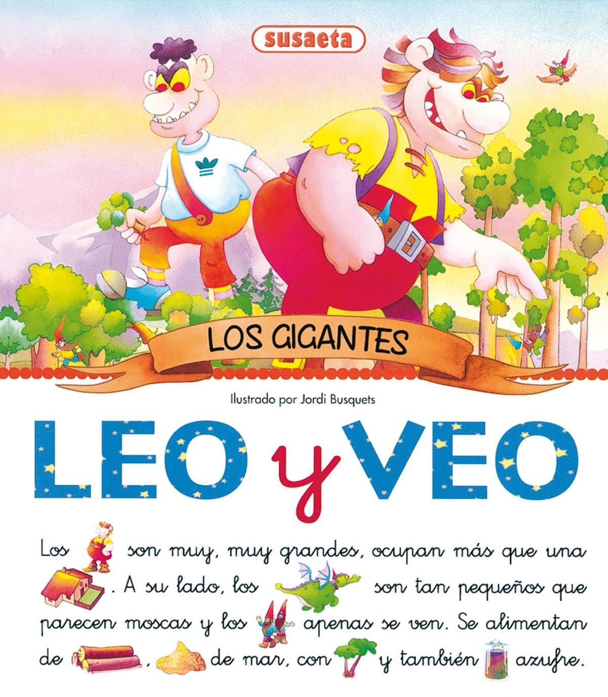 cuento leo y veo los gigantes (susaeta - s0159004)