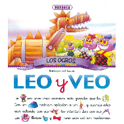 cuento leo y veo los ogros (susaeta - s0159005)