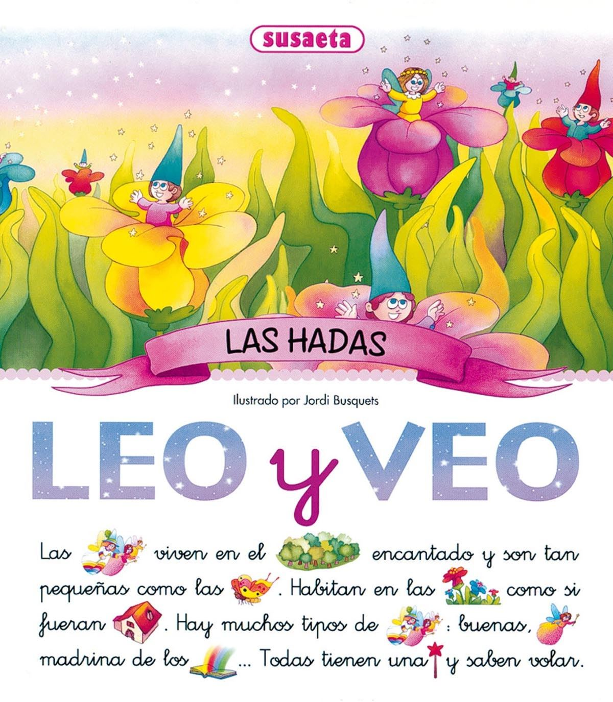 cuento leo y veo las hadas (susaeta - s0159003)