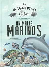 libro animales marinos magnifico (susaeta - s2114007) libro animales marinos magnifico (susaeta - s2114007)