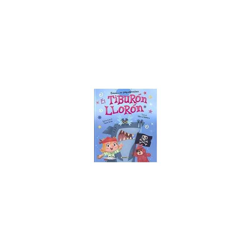libro el tiburon lloron (susaeta - s2181003) libro el tiburon lloron (susaeta - s2181003)